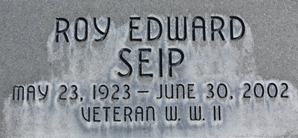 Roy E. Seip Grave marker Roy E. Seip Grave Marker